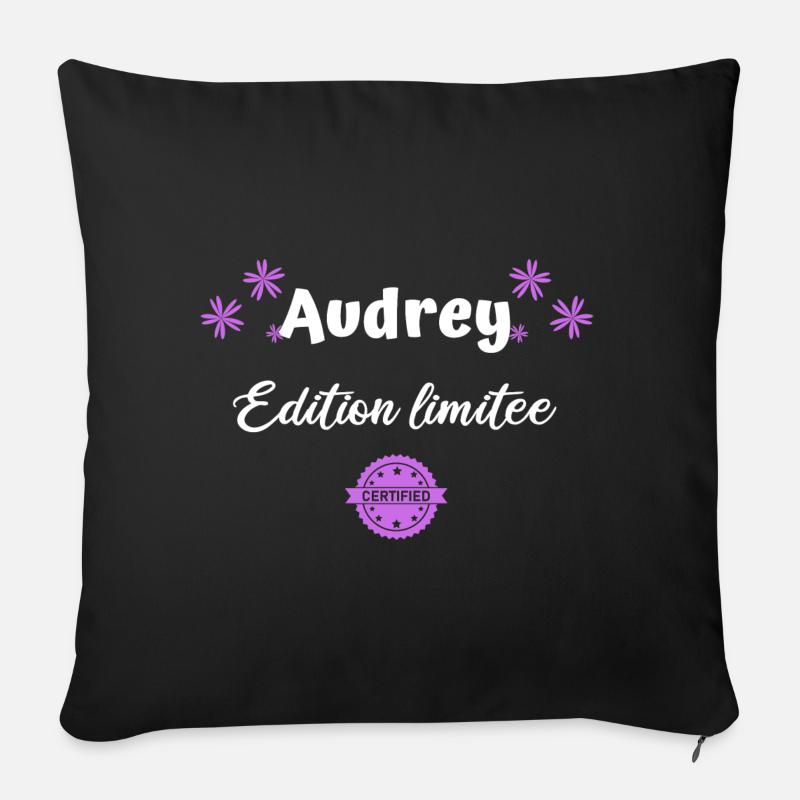 Audrey prénom humour édition limitée - Coussin et housse de 45 x 45 cm - noir