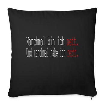 Sarkasmus Ironie Sarkastische Sprüche - Sofakissen mit Füllung 45 x 45 cm - Schwarz - Vorne