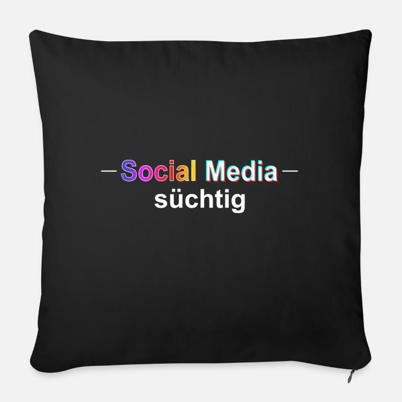 Social Media süchtig - Geschenk Design - Sofakissen mit Füllung 45 x 45 cm - Schwarz