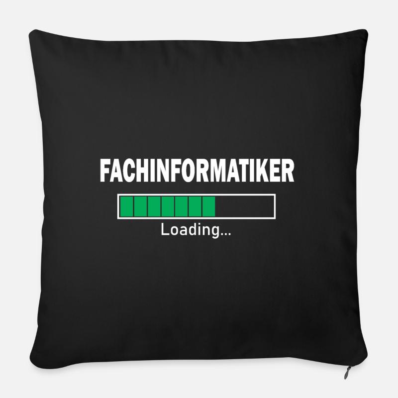 Fachinformatiker loading Programmierer Informatik - Sofakissen mit Füllung 45 x 45 cm - Schwarz