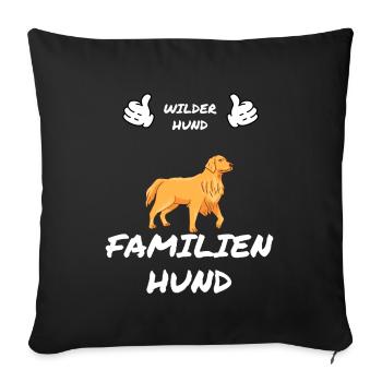 Wilder Hund Spruch für Golden Retriever Liebhaber - Sofakissen mit Füllung 45 x 45 cm - Schwarz - Vorne