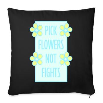 Cueillez des fleurs, pas des disputes, fleurs Paix Logo drôle - Coussin et housse de 45 x 45 cm - noir - Devant