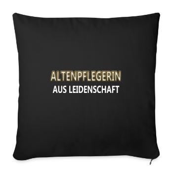 Altenpflegerin - Sofakissen mit Füllung 45 x 45 cm - Schwarz - Vorne