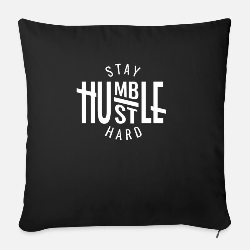 Restez Humble Hustle Hard Entrepreneur - Coussin et housse de 45 x 45 cm - noir