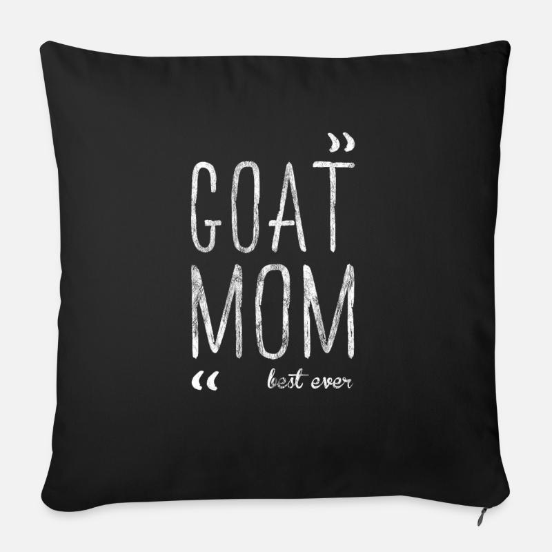 Chèvre, mère, chèvre, chèvre, chèvre, cadeau, chèvre - Coussin et housse de 45 x 45 cm - noir