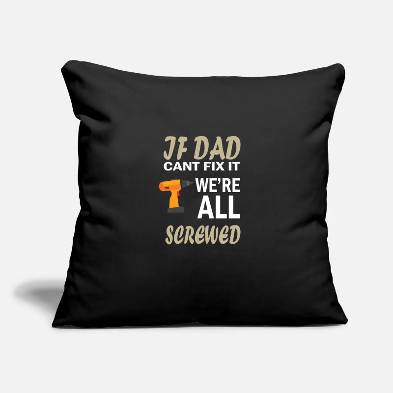 Father's Day Daddy Daddy Daddy Dad Dad Daddy Sofa pillow with filling 45cm x 45cm