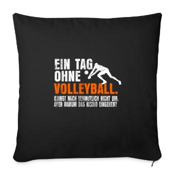 Volleyball Volleyballer - Sofakissen mit Füllung 45 x 45 cm - Schwarz - Vorne