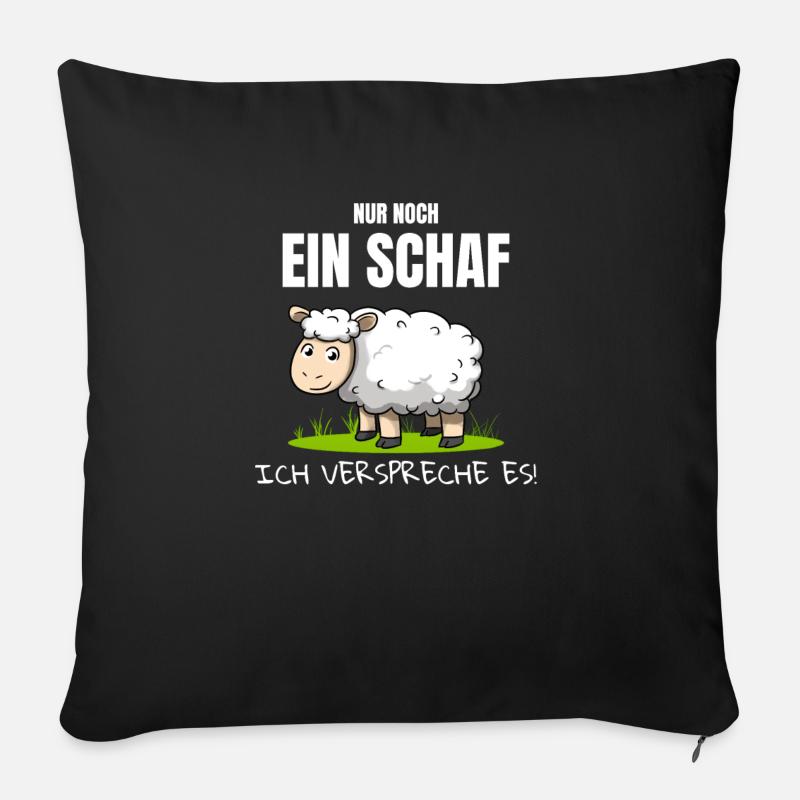 Nur noch ein Schaf Ich verspreche es Schäfer Hirte - Sofakissen mit Füllung 45 x 45 cm - Schwarz