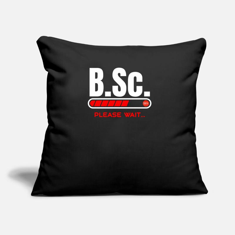 B.Sc.Loading Please Wait Bachelor of Science Gift Sofakissen mit Füllung 45 x 45 cm