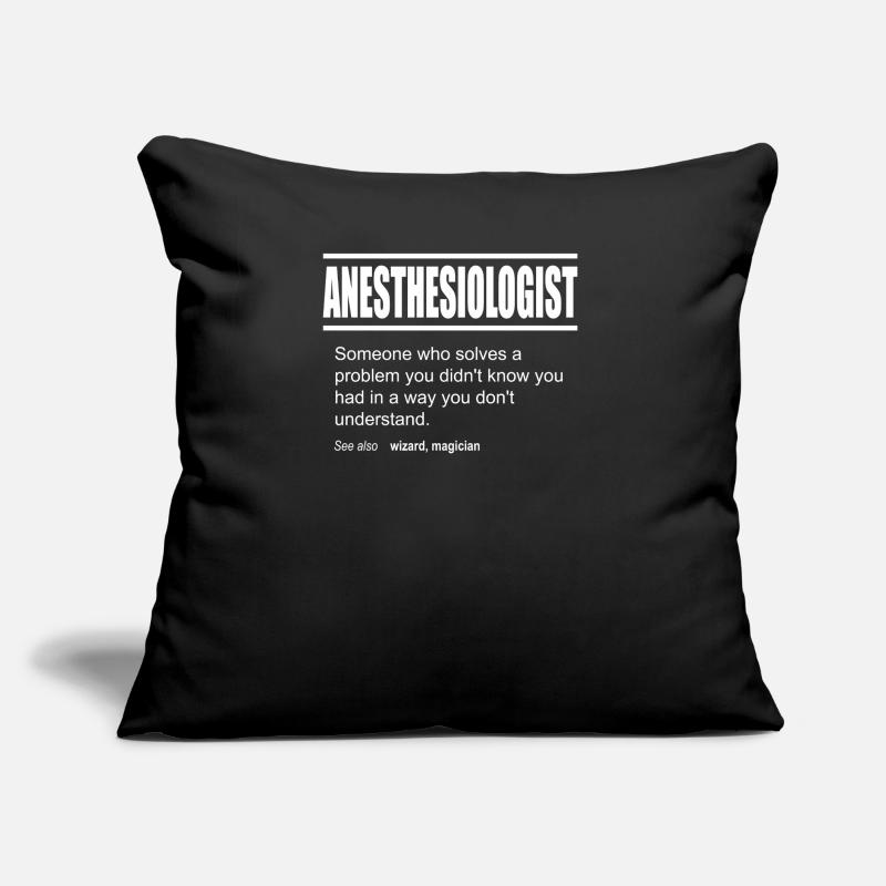 Funny Description Tee Anesthesiologist Edition Sofakissen mit Füllung 45 x 45 cm