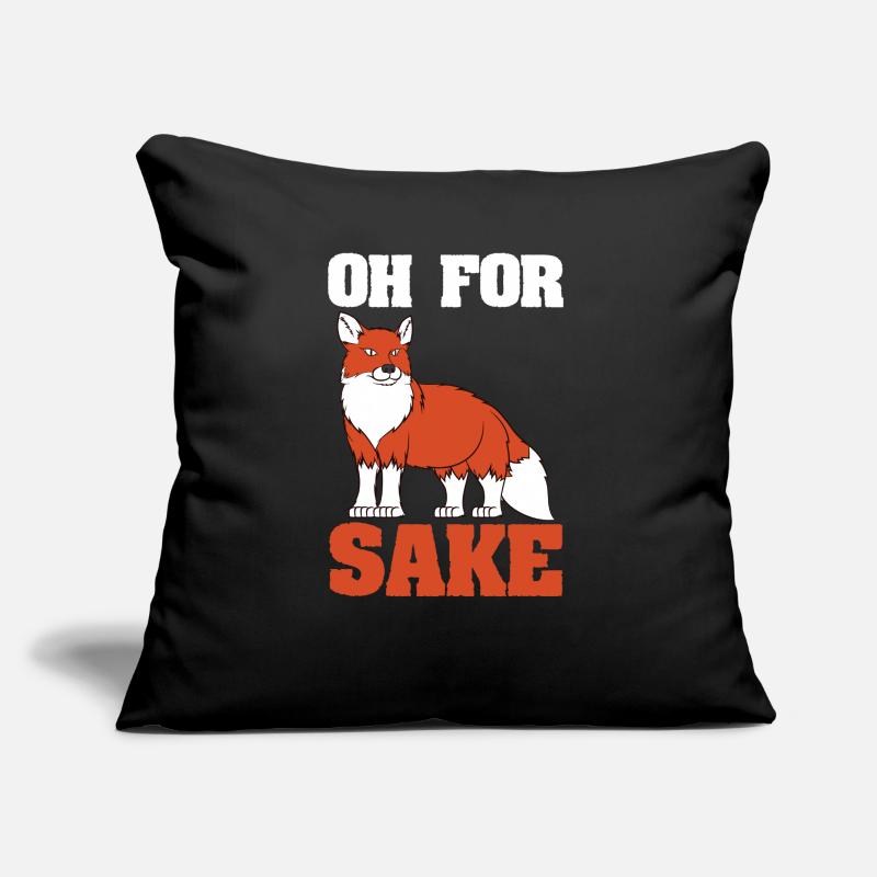 Déclaration drôle de Fox - Oh pour l'amour de Fox Coussin et housse de 45 x 45 cm