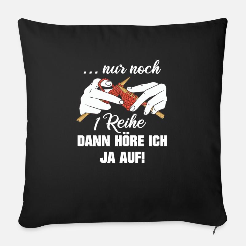 Stricken Strickerin Nur noch eine Reihe Geschenk - Sofakissen mit Füllung 45 x 45 cm - Schwarz