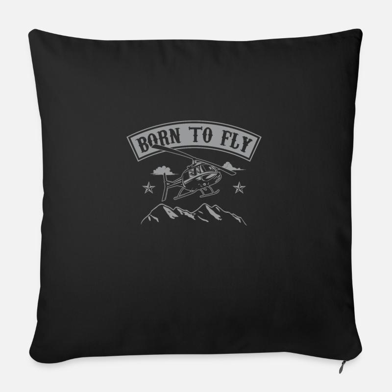 Born To Fly Helicopter Pilot Mountains Gift - Sofakissen mit Füllung 45 x 45 cm - Schwarz
