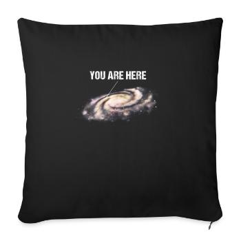 You Are Here Milky Way Universe Space - Sofa pillow with filling 45cm x 45cm - black - Front