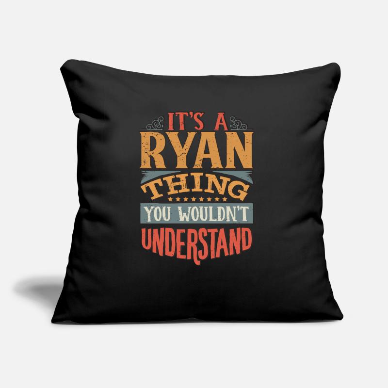 C’est une chose ryan que vous ne comprendriez pas - Ryan Coussin et housse de 45 x 45 cm