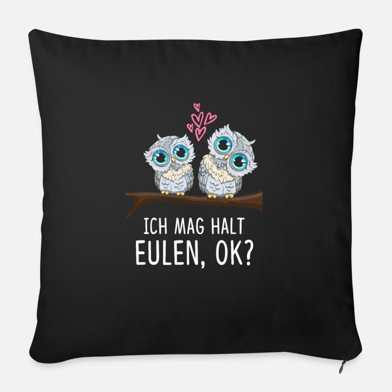 Ich Mag Halt Eulen Ok - Sofakissen mit Füllung 45 x 45 cm - Schwarz