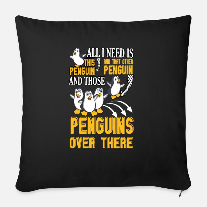 All Need Penguins Over There Penguin - Sofakissen mit Füllung 45 x 45 cm - Schwarz