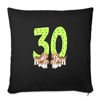 30th birthday - Sofa pillow with filling 45cm x 45cm - black - Front