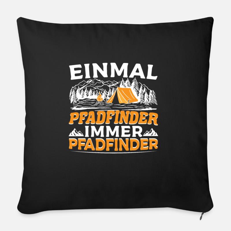 Einmal Pfadfinder Immer Pfadfinder - Sofakissen mit Füllung 45 x 45 cm - Schwarz