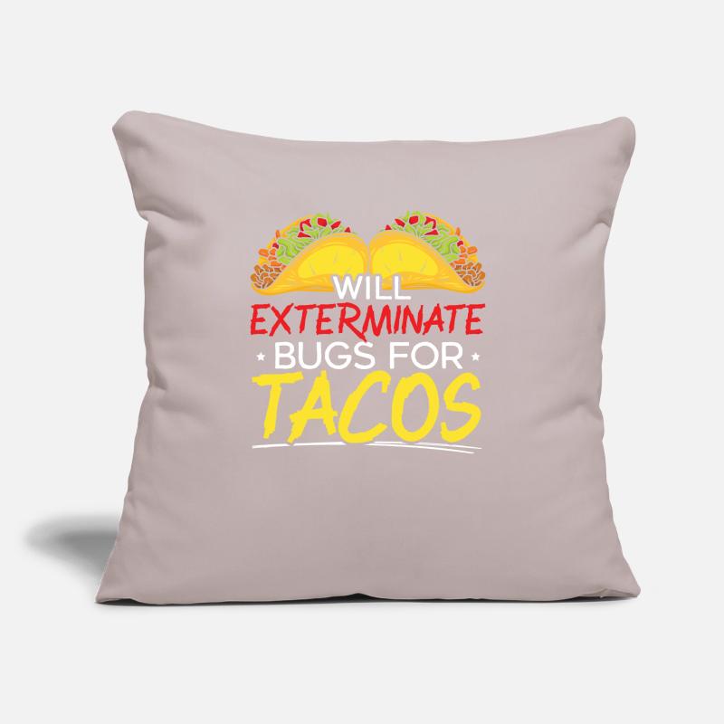 Wird Bugs für Tacos Schädlingsbekämpfung ausrotten Sofakissen mit Füllung 45 x 45 cm