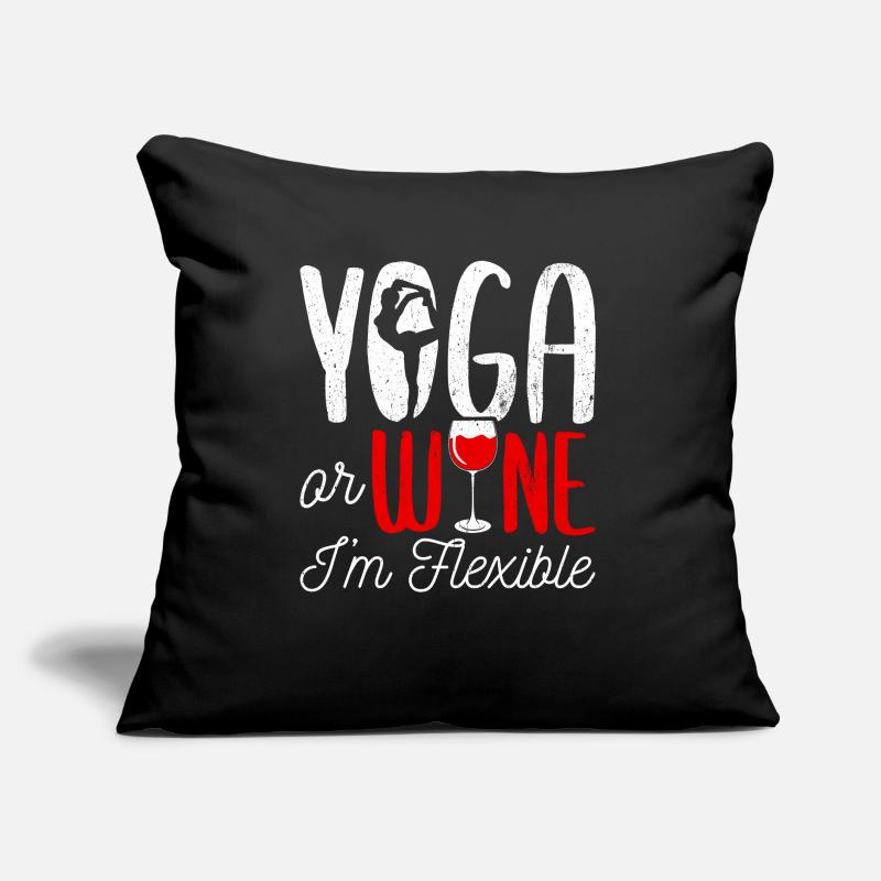 Yoga oder Wein - Ich bin flexibel Yoga & Wein Lieb Sofakissen mit Füllung 45 x 45 cm