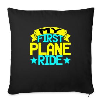 My First Plane Ride 41 - Sofa pillow with filling 45cm x 45cm - black - Front