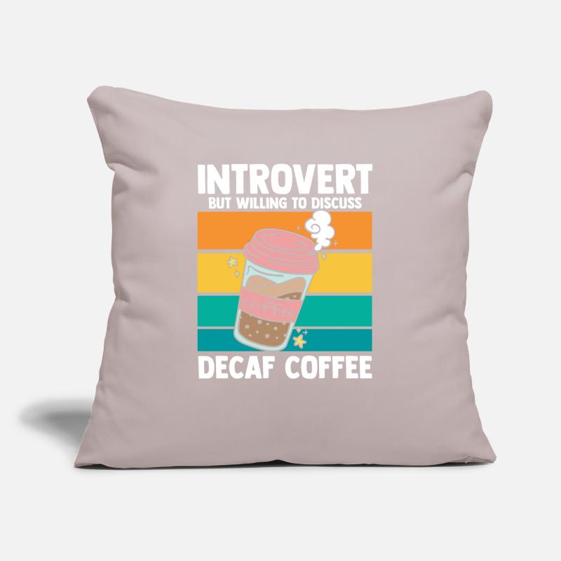 Decaf Coffee - Decaffeinated Sofa pillow with filling 45cm x 45cm