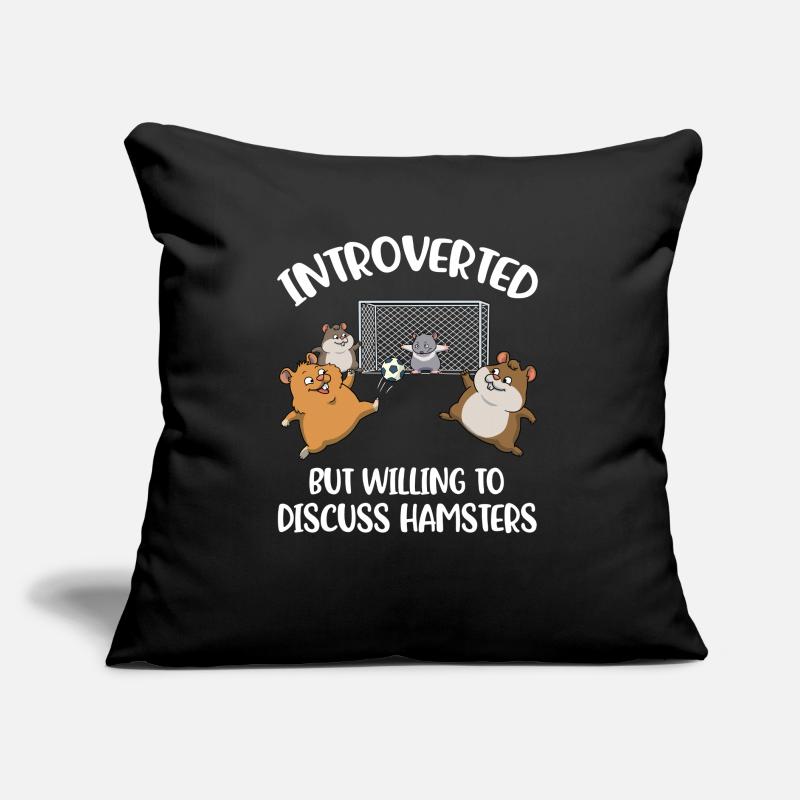 Introverted Hamsters Introverted Gift Sofa pillow with filling 45cm x 45cm