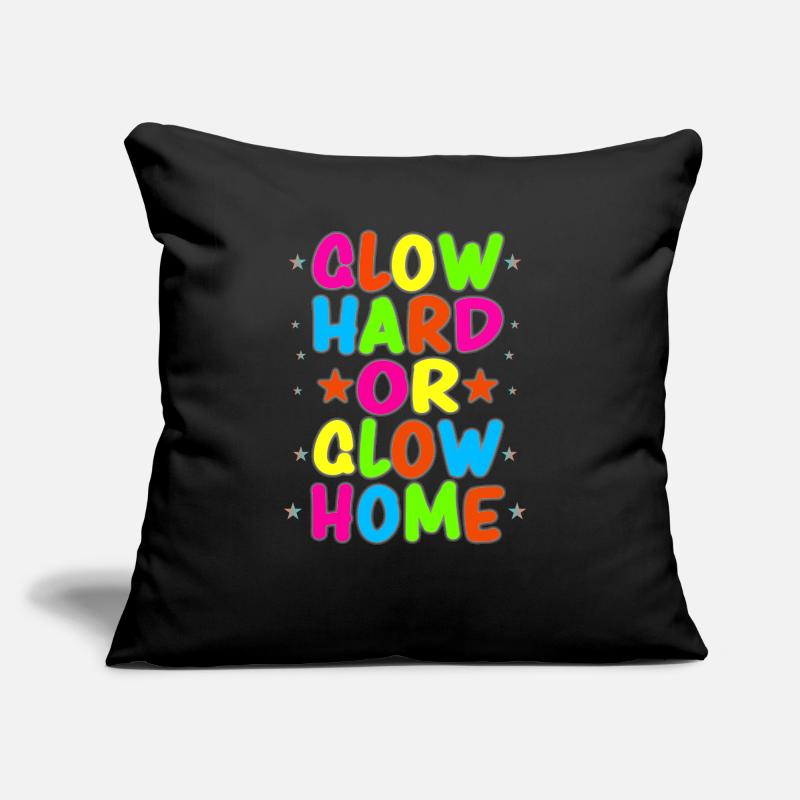Glow Hard Oder Glow Home 70s 80er 90er Retro Party Sofakissen mit Füllung 45 x 45 cm