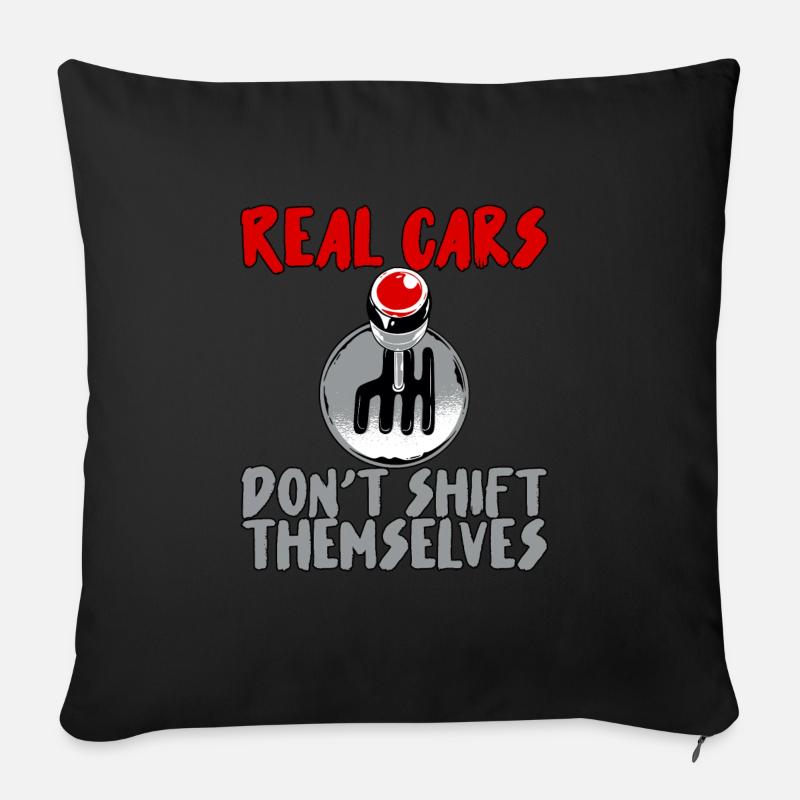 Real Cars Don't Shift Themselves - Sofakissen mit Füllung 45 x 45 cm - Schwarz