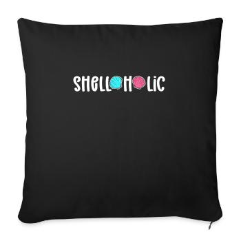 Shelloholic. Strandkämmen Muschelsammeln - Sofakissen mit Füllung 45 x 45 cm - Schwarz - Vorne