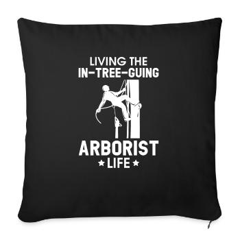 Grimpeur Arboriculteur Bûcheron Arboriculteur - Coussin et housse de 45 x 45 cm - noir - Devant