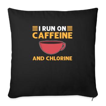Ich Lebe Von Koffein Und Chlor. Pool-reiniger. - Sofakissen mit Füllung 45 x 45 cm - Schwarz - Vorne