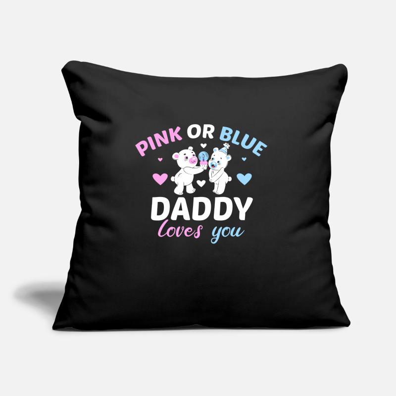 Pink Oder Blue Daddy Liebt Dich Vater Geschlecht Sofakissen mit Füllung 45 x 45 cm