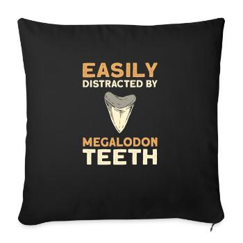Easily distracted by megalodon teeth. - Sofa pillow with filling 45cm x 45cm - black - Front