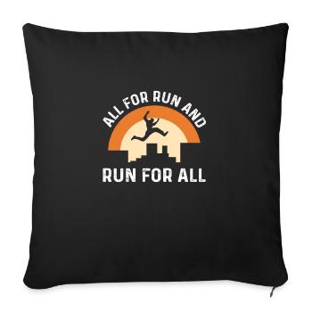 Everything for the run - Sofa pillow with filling 45cm x 45cm - black - Front