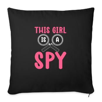 Cette fille est une espionne. Détective privé. - Coussin et housse de 45 x 45 cm - noir - Devant