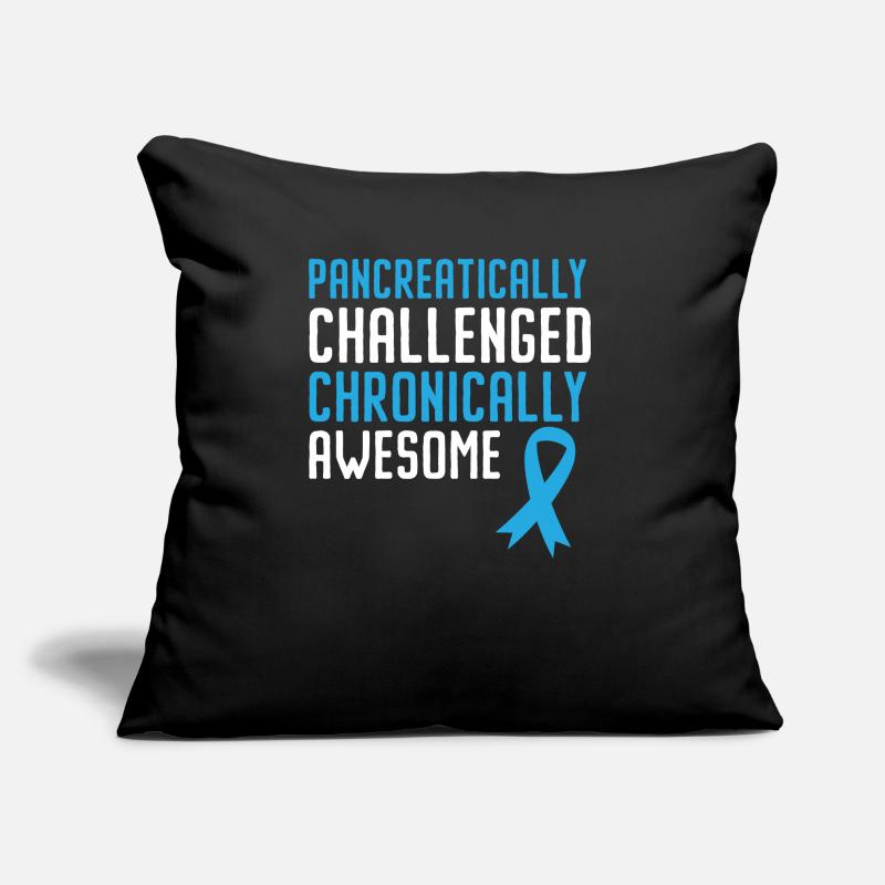 Pancreatically Challenged Chronically Awesome T2D Sofa pillow with filling 45cm x 45cm