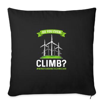 Est-ce que vous grimpez aussi? Exploitants d’éoliennes - Coussin et housse de 45 x 45 cm - noir - Devant
