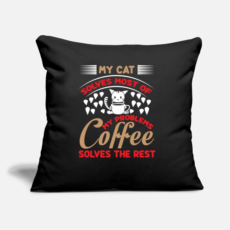 My cat solves most of my problems coffee solves Sofa pillow with filling 45cm x 45cm