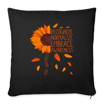 ADHD Awareness Sunflower Embrace Neurodiversity - Sofa pillow with filling 45cm x 45cm - black - Front
