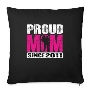 Proud Mom Since 2011 - Sofakissen mit Füllung 45 x 45 cm - Schwarz - Vorne