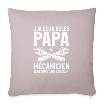 J'ai Deux Rôles Papa Et Mécanicien Je Déchire Dans - Sofakissen mit Füllung 45 x 45 cm - helles Taupe - Vorne