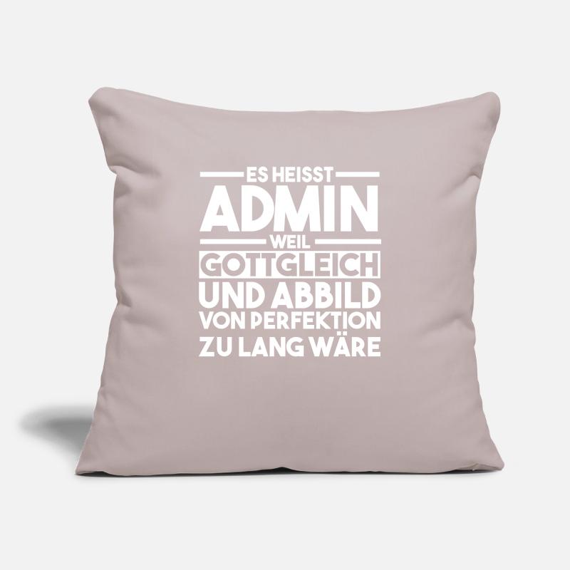 Administrator Informatiker Programmierer Admin Sofakissen mit Füllung 45 x 45 cm