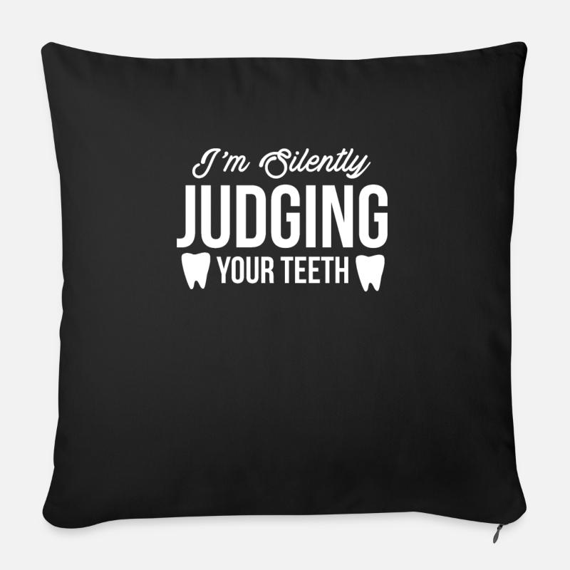 Im Silently Judging Your Teeth - Sofakissen mit Füllung 45 x 45 cm - Schwarz