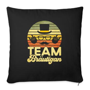 Team Bräutigam - Sofakissen mit Füllung 45 x 45 cm - Schwarz - Vorne