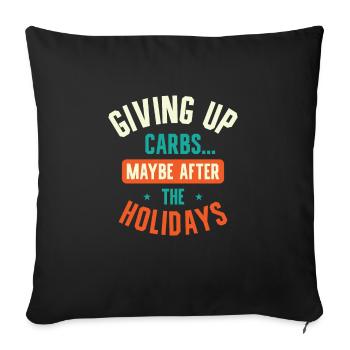 Christmas Holiday Carbs Foodie Fitness Work Out - Sofa pillow with filling 45cm x 45cm - black - Front