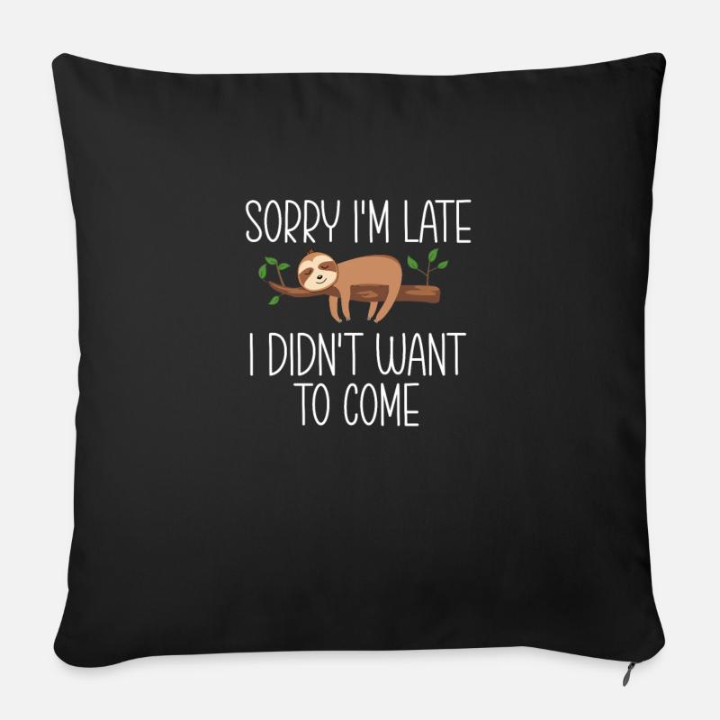 Faultiere Faultier Spruch Lustig Geschenkidee - Sofakissen mit Füllung 45 x 45 cm - Schwarz