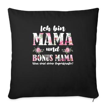 Mama Bonus Mama Mutter Geschenk - Sofakissen mit Füllung 45 x 45 cm - Schwarz - Vorne
