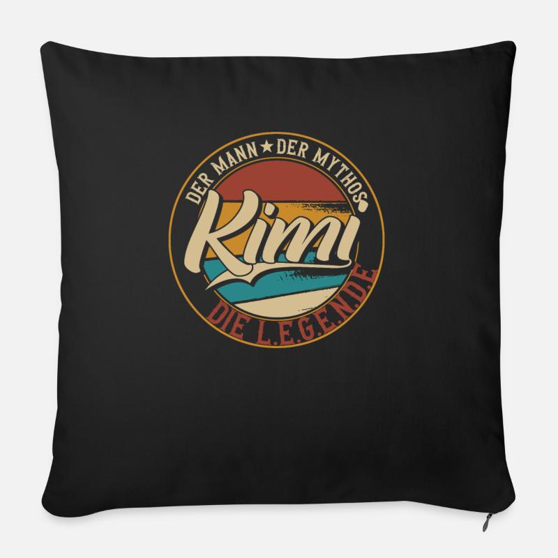 Kimi Der Mann der Mythos die Legende Geschenk - Sofakissen mit Füllung 45 x 45 cm - Schwarz